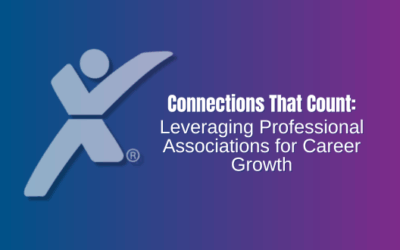 Connections That Count: Leveraging Professional Associations for Career Growth