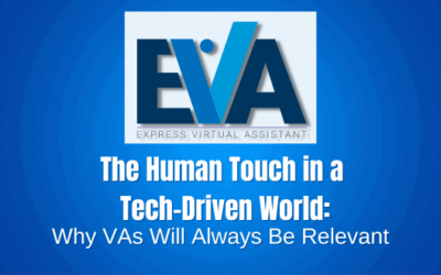 The Human Touch in a Tech-Driven World: Why VAs Will Always Be Relevant