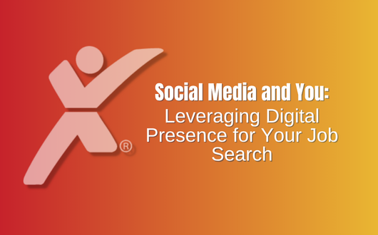 Social Media and You: Leveraging Digital Presence for Your Job Search